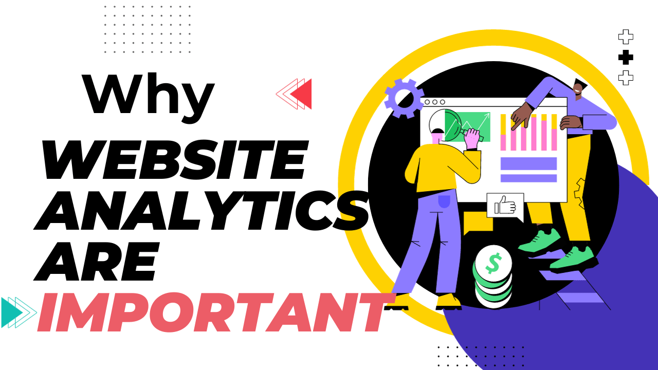 why website analytics are important